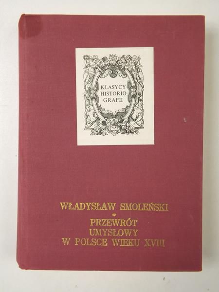 Przewrót umysłowy w Polsce wieku XVIII