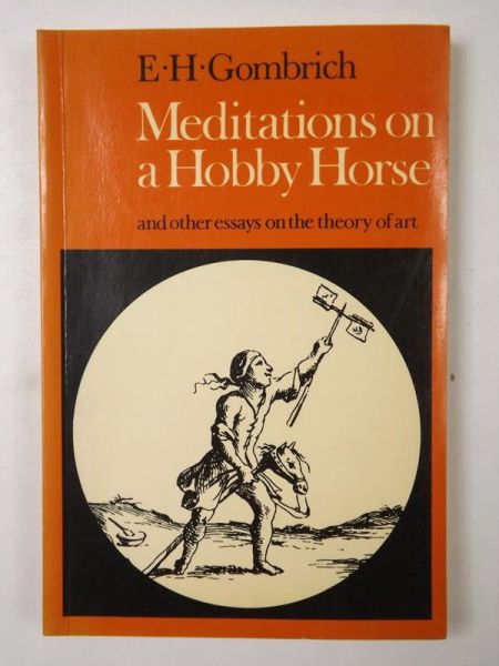 Meditations on a Hobby Horse