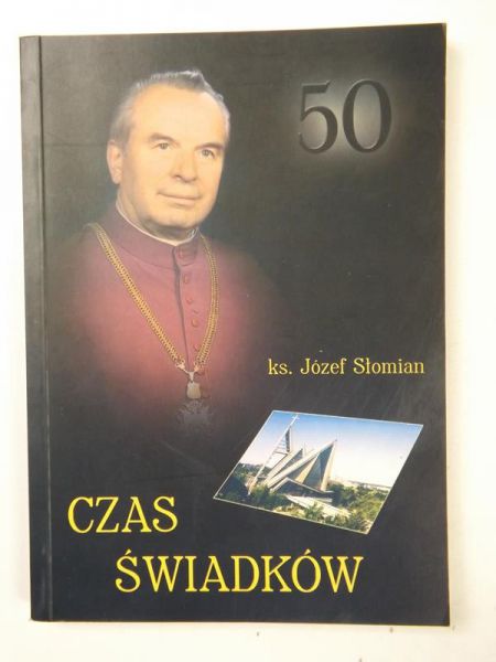 Słomian Józef - Czas świadków