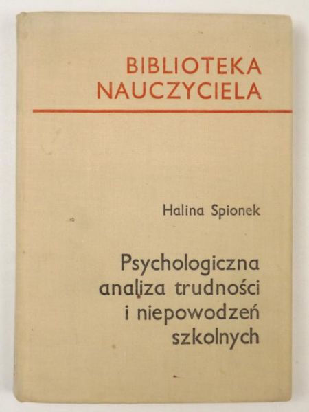 Psychologiczna analiza trudności i niepowodzeń szkolnych, BN