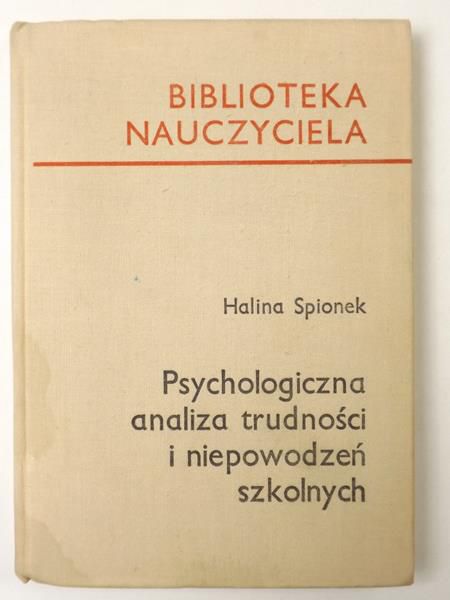 Psychologiczna analiza trudności i niepowodzeń szkolnych, BN