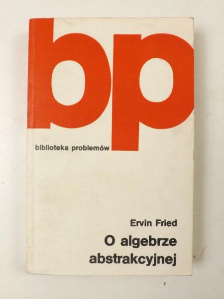 O algebrze abstrakcyjnej, BP