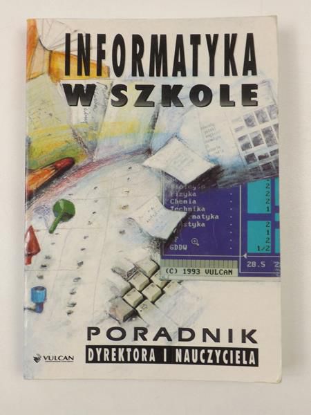 Lewoc Leszek, Otręba Lesław i in. - Informatyka w szkole