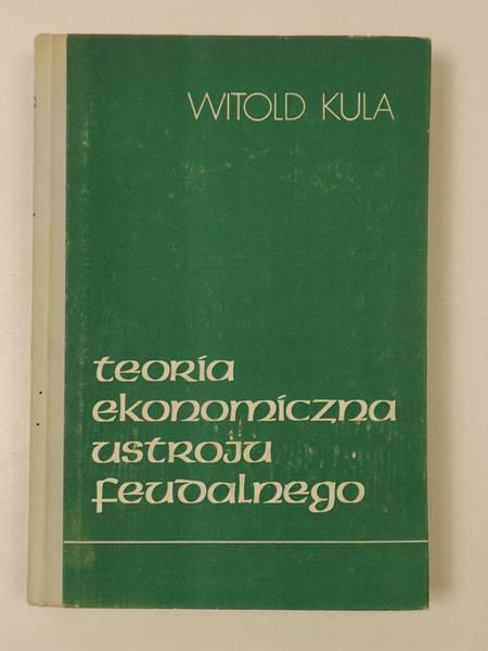 Teoria ekonomiczna ustroju feudalnego