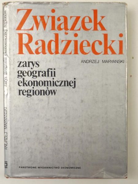 Związek Radziecki zarys geografii ekonomicznej regionów