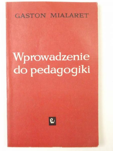 Wprowadzenie do pedagogiki