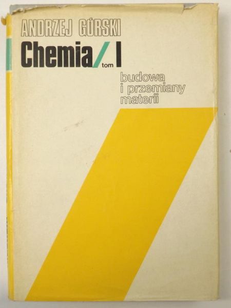 Chemia. T. 1. Budowa i przemiany materii
