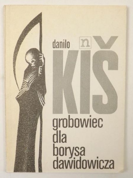 Kis Danilo - Grobowiec dla Borysa Dawidowicza