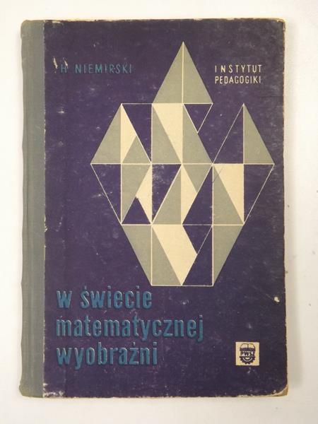 W świecie matematycznej wyobraźni