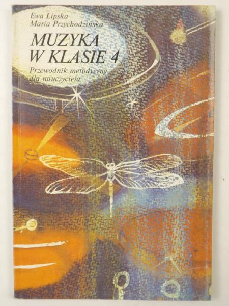Lipska Ewa,   - Muzyka w klasie 4