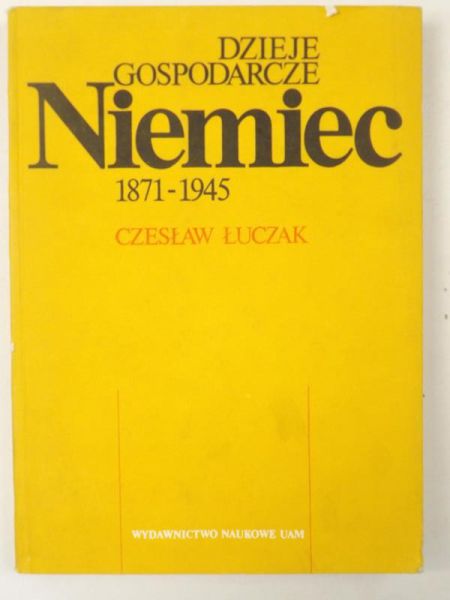 Dzieje gospodarcze Niemiec 1871-1945