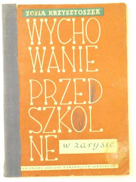Wychowanie przedszkolne w zarysie