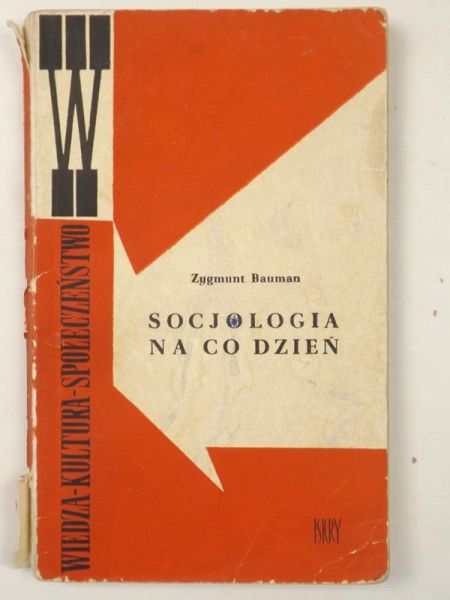 Bauman Zygmunt - Socjologia na co dzień