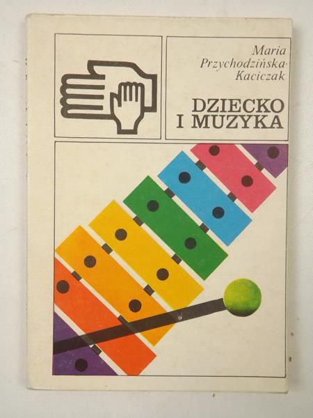 Dziecko i muzyka