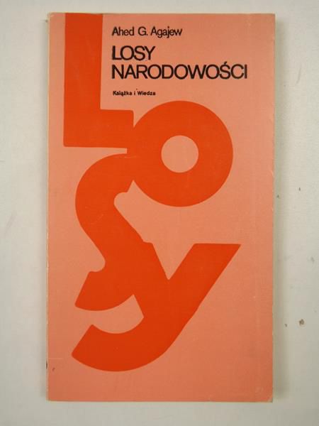 Agajew Ahed G. - Losy narodowości