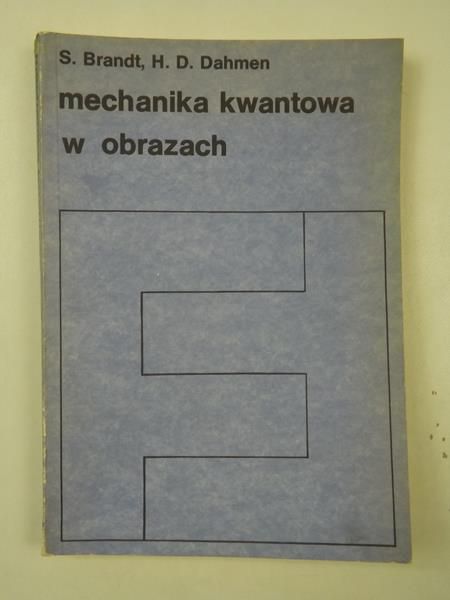 Brandt S. - Mechanika kwantowa w obrazach