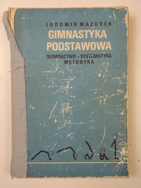 Mazurek Ludomir - Gimnastyka podstawowa