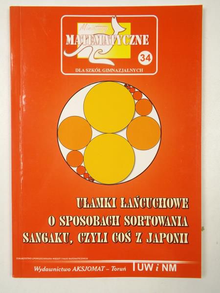 Ułamki łańcuchowe o sposobach sortowania sangaku, czyli coś z Japonii