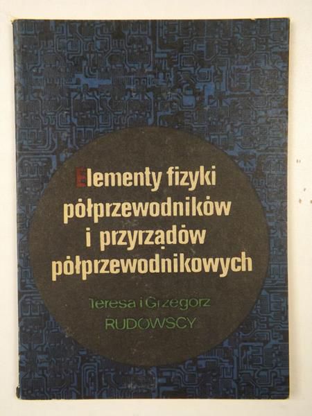 Elementy fzyk półprzewodnków  przyrządów półprzewodnkowych