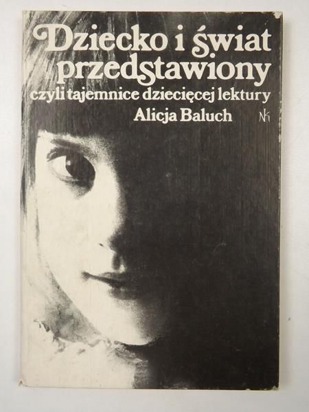 Dziecko i świat przedstawiony