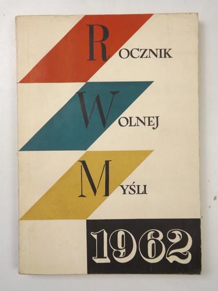 Rocznik wolnej myśli - 1962