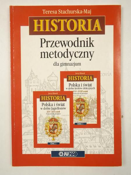 Historia: Przewodnik metodyczny dla gimnazjum