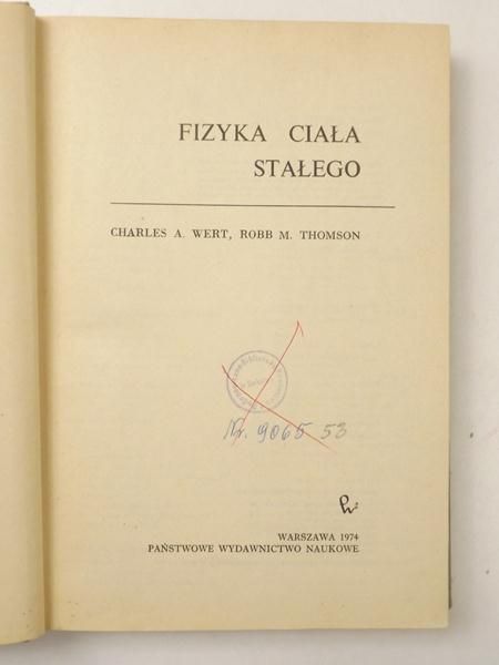 Wert Charles A.,    - Fizyka ciała stałego