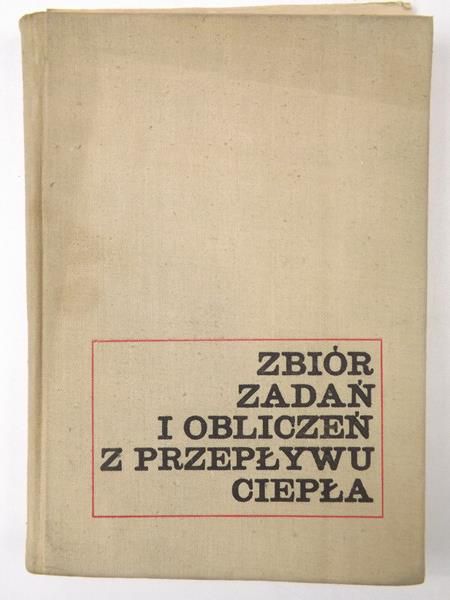 Daniłowa G. / Fiłatkin W. - Zbiór zadań i obliczeń z przepływu ciepła