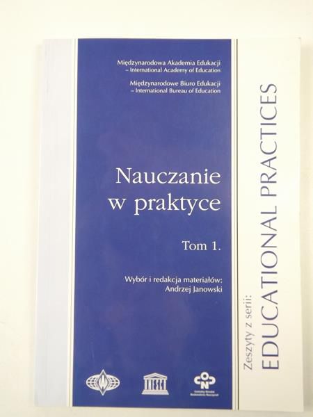 Janowski Andrzej (red.) - Nauczanie praktyczne, Tom 1