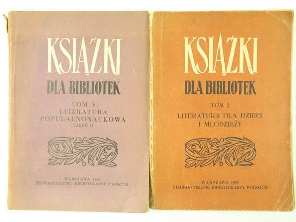 Książki dla bibliotek, tom II i III