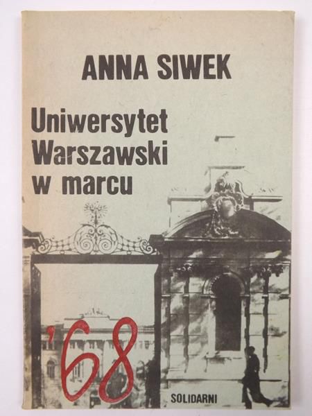 Uniwersytet Warszawski w marcu '68
