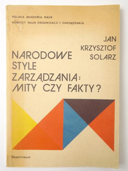 Narodowe style zarządzania: mity czy fakty?