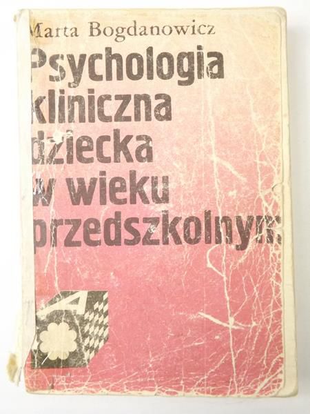 Psychologia kliniczna dziecka w wieku przedszkolnym