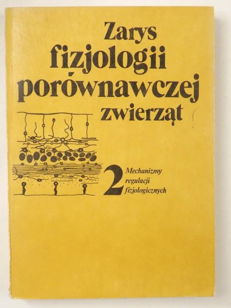 Zarys fizjologii porównawczej zwierząt 2