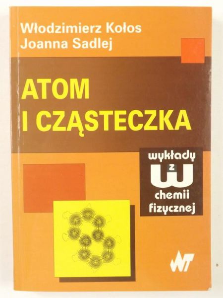 Atom  i cząsteczka