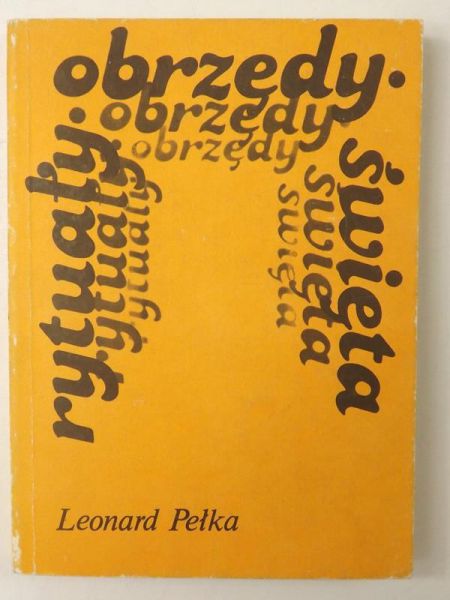 Rytułały, obrzędy, święta