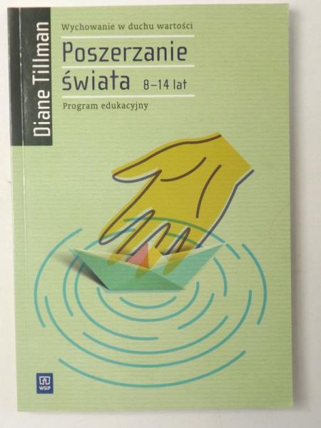 Poszerzanie świata. Program edukacyjny 8-14 lat