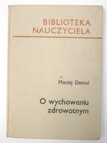 O wychowaniu zdrowotnym