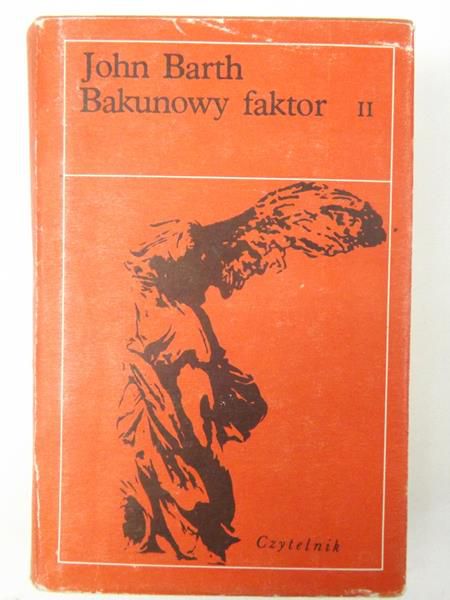 Barth John - Bakunowy faktor