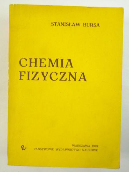 Bursa Stanisław - Chemia fizyczna