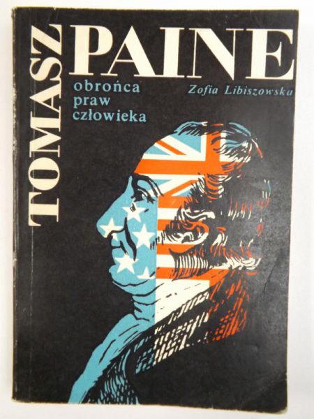 Tomasz Paine - Obrońca praw człowieka