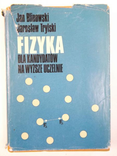 Fizyka dla kandydatów na wyższe uczelnie