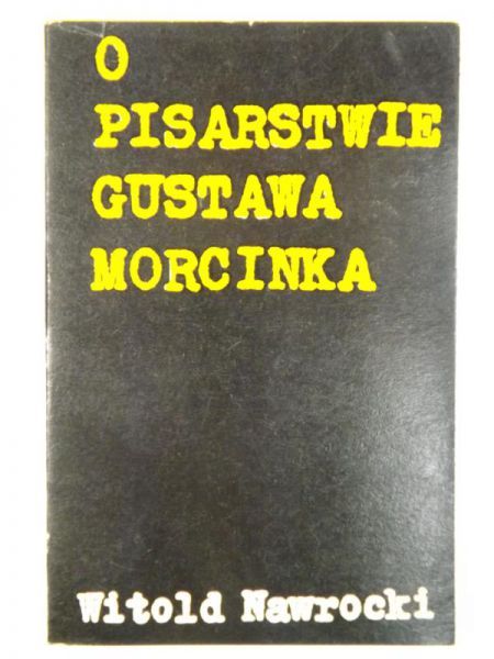 O pisarstwie Gustawa Morcinka