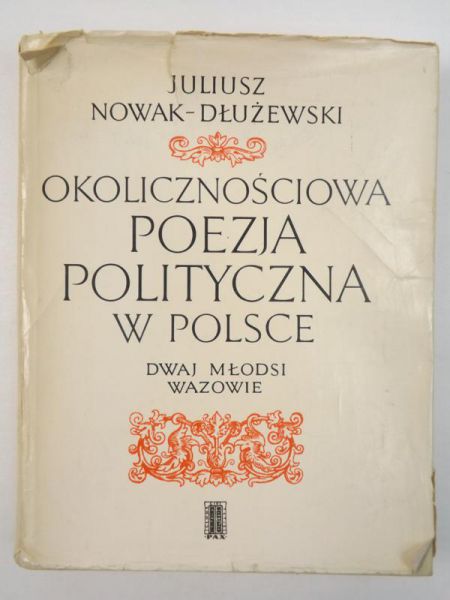 Okolicznościowa poezja polityczna w Polsce
