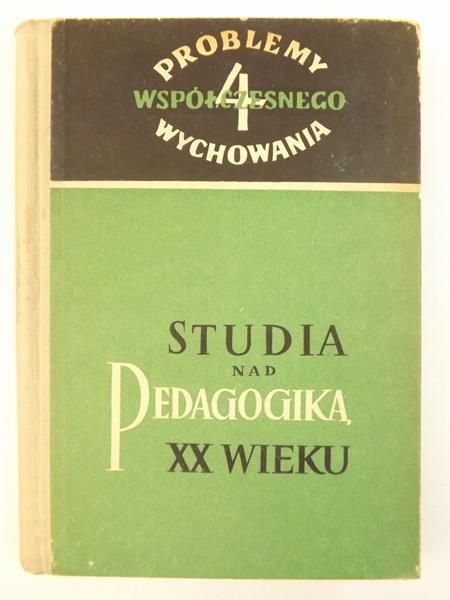 Studia nad pedagogiką XX wieku
