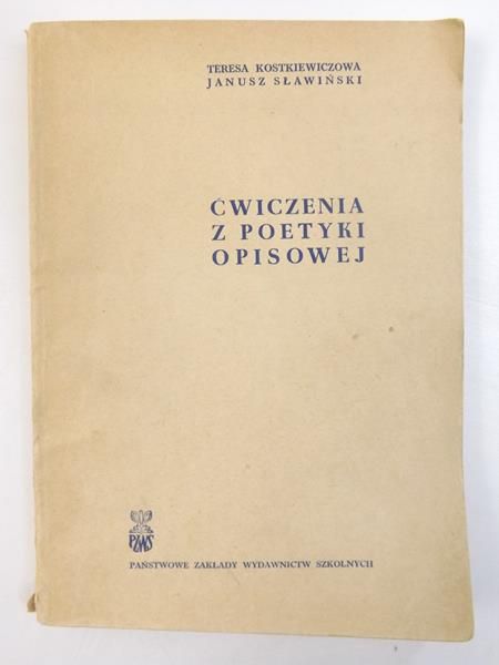 Kostkiewiczowa T. / Sławiński J. - Ćwiczenia z poetyki opisowej