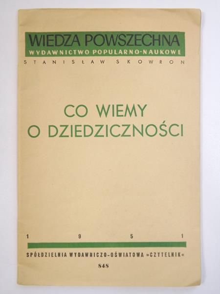 Co wiemy o dziedziczności