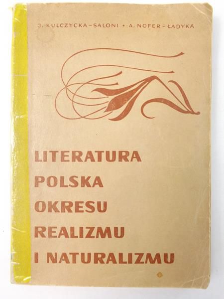 Literatura polska okresu realizmu i naturalizmu