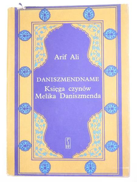 Daniszemendname: Księga czynów Melika Daniszmenda