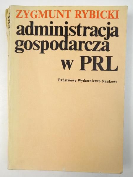 Administracja gospodarcza w PRL
